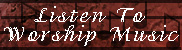 Click here for Worship Music
